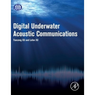 Digital Underwater Acoustic Communications