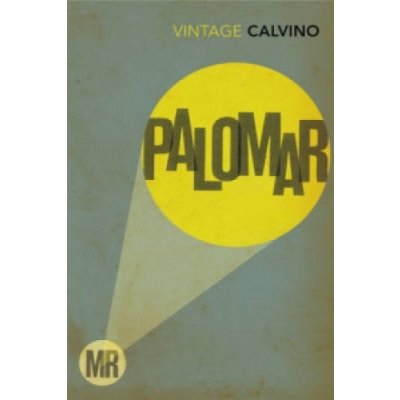 Italo Calvino: Mr.Palomar