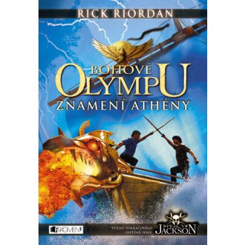 Bohové Olympu: Znamení Athény - Rick Riordan