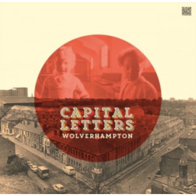 Capital Letters - Wolverhampton CD – Zboží Mobilmania
