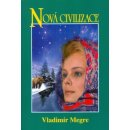 NOVÁ CIVILIZACE - ZVONÍCÍ CEDRY RUSKA 8. DÍL - Vladimír Megre