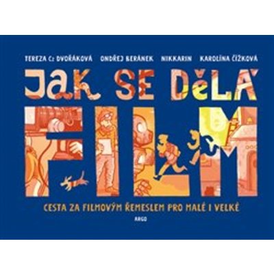 Jak se dělá film – Sleviste.cz