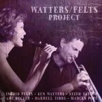 Watters/Felts Project - Watters/Felts Project CD – Hledejceny.cz