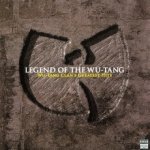Wu-Tang Clan - Legend Of The Wu-Tang - Wu-Tang Clan's Greatest Hits - LP – Hledejceny.cz