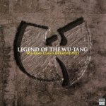 Wu-Tang Clan - Legend Of The Wu-Tang - Wu-Tang Clan's Greatest Hits - LP – Sleviste.cz