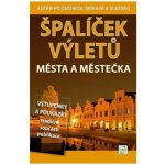 Špalíček výletů - Města a městečka - Peter David – Zboží Dáma