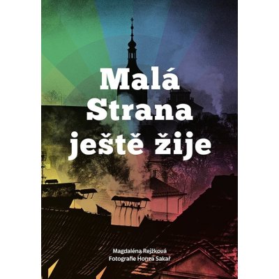 Malá Strana ještě žije – Zbozi.Blesk.cz