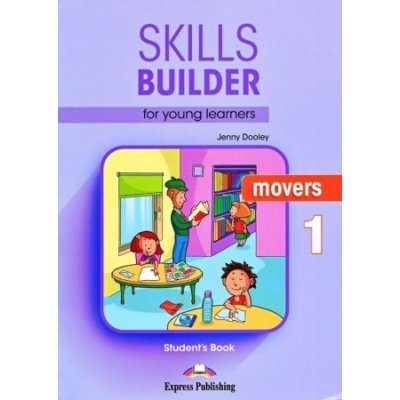 SKILLS BUILDER FOR YOUNG LEARNERS MOVERS 1.STUDENT'S BOOK