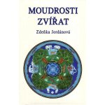 Moudrosti zvířat - Zdeňka Jordánová – Zbozi.Blesk.cz