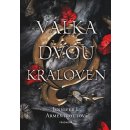 Válka dvou královen - Jennifer L. Armentroutová