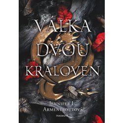 Válka dvou královen - Jennifer L. Armentroutová