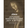 Kniha Jókai Japonské nadprirodzené javy a bytosti - Andreas Marks