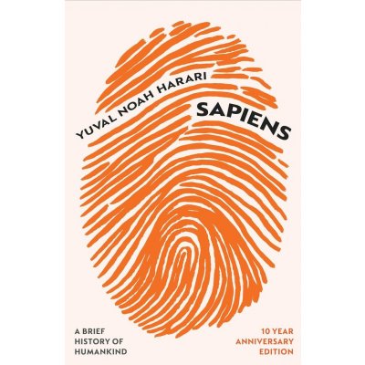 Sapiens - Yuval Noah Harari – Hledejceny.cz