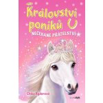 Království poníků Nečekané přátelství