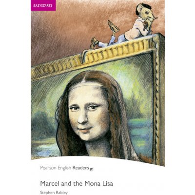 Penguin Readers Easystarts Marcel and the Mona Lisa