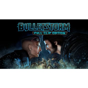 Bulletstorm (Full Clip Edition)