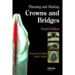 Planning and Making Crowns and - L. Howe, B. Smith – Hledejceny.cz