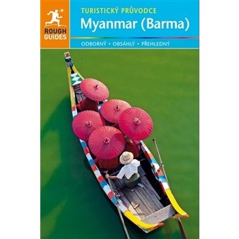 Myanmar Barma turistický průvodce