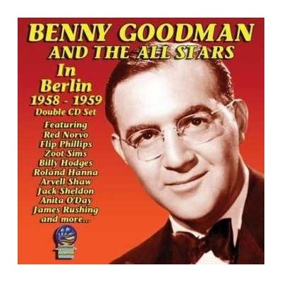 Benny Goodman & The All Stars - In Berlin 1958-1959 CD – Zboží Mobilmania