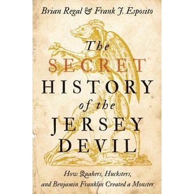 The Secret History of the Jersey Devil – Zbozi.Blesk.cz