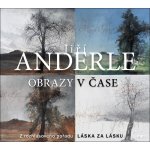 Obrazy v čase - Jiří Anderle