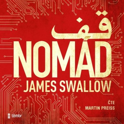 Nomád - James Swallow - čte Martin Preiss – Zboží Dáma