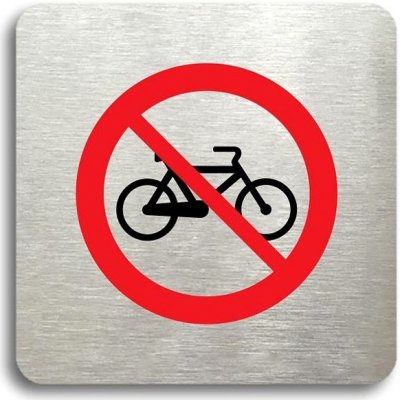 Accept Piktogram "zákaz jízdy na bicyklu" (80 × 80 mm) (stříbrná tabulka - barevný tisk bez rámečku) – Zboží Mobilmania