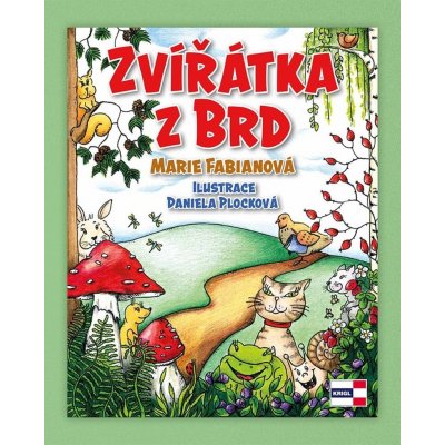 Zvířátka z Brd - Laurenová Christina – Hledejceny.cz