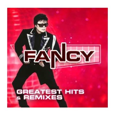 Fancy - Greatest Hits & Remixes 2 CD – Hledejceny.cz