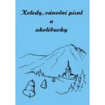 Koledy, vánoční písně a ukolébavky – Hledejceny.cz