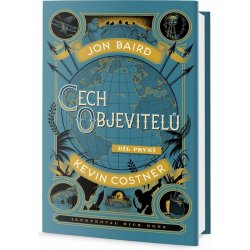 Cech objevitelů - Costner Kevin, Baird Jon