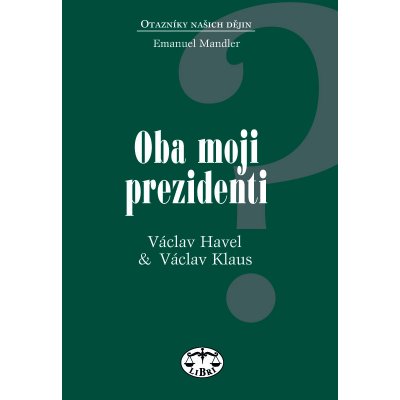 Oba moji prezidenti – Hledejceny.cz