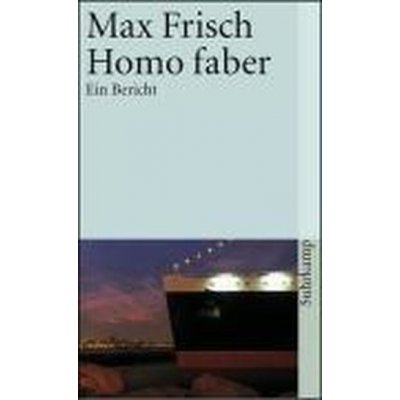 Homo Faber - Frisch, M.