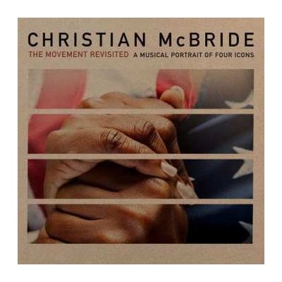 Christian McBride - The Movement Revisited LP – Hledejceny.cz