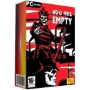 You Are Empty