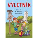 Výletník - Zápisník pro nadšené cestovatele - Pastýříková Jitka