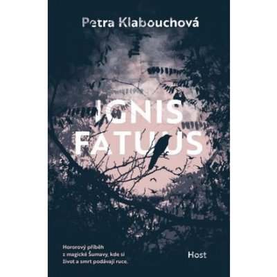 Ignis fatuus - Petra Klabouchová – Hledejceny.cz