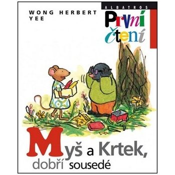 Myš a krtek, dobří sousedé