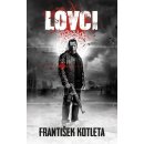 Kotleta František: Lovci Kniha