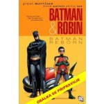 Batman & Robin 1 - Batman znovuzrozený - Grant Morrison – Hledejceny.cz