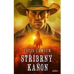 Stříbrný kaňon - Louis L´Amour – Hledejceny.cz