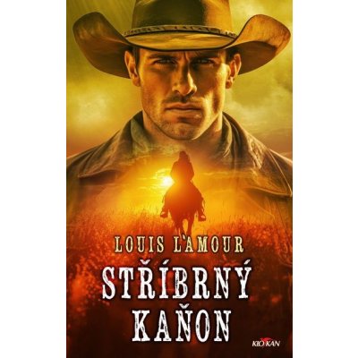 Stříbrný kaňon - Louis L´Amour – Hledejceny.cz