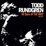 Todd Rundgren - ALL SIDES THE ROXY 1978 /ED.2018 CD – Hledejceny.cz