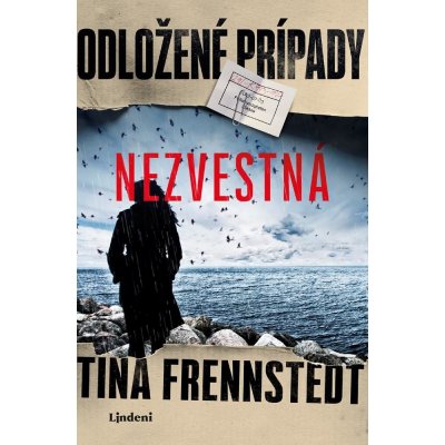 Frennstedt Tina - Odložené prípady: Nezvestná