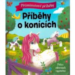 Pětiminutové příběhy: Příběhy o konících – Hledejceny.cz