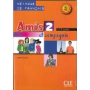 AMIS ET COMPAGNIE 2 CD /3/ CLASSE - COLETTE, S.