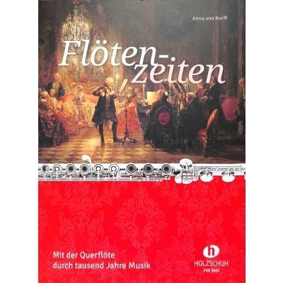 Flötenzeiten noty pro příčnou flétnu S flétnou po tisíc let hudby