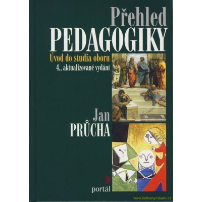 Přehled pedagogiky - Průcha Jan