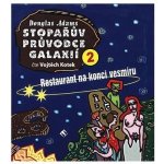 Stopařův průvodce Galaxií 2. - Restaurant na konci vesmíru - Douglas Adams – Hledejceny.cz