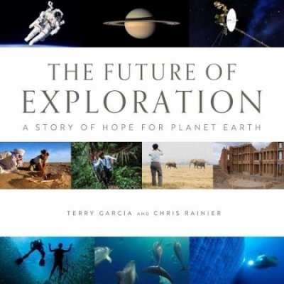 The Future of Exploration: Discovering the Uncharted Frontiers of Science, Technology, and Human Potential Garcia TerryPevná vazba – Hledejceny.cz